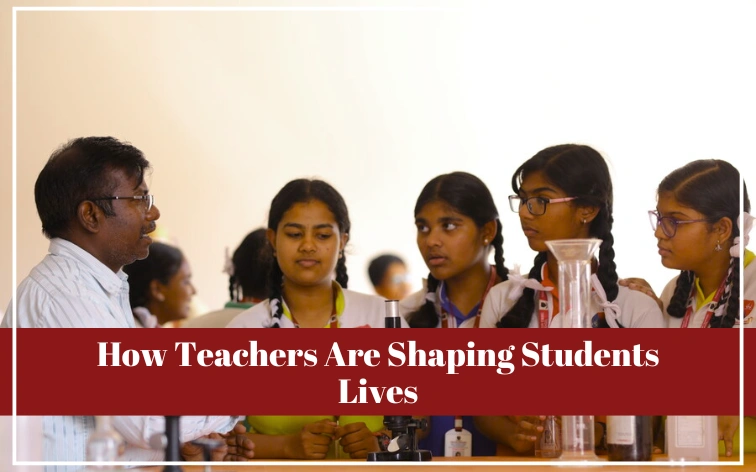 how teachers shape students lives-mvm cbse chennai