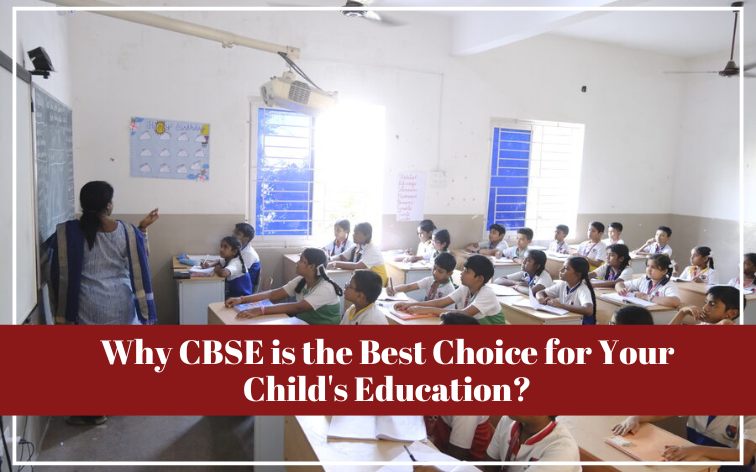 Why CBSE is the Best Choice for Your Child’s Education? | MVM CBSE School Chennai